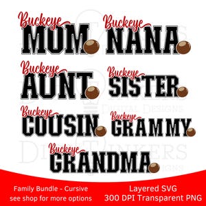Layered SVG 300 dpi PNG, État de l'Ohio Family Matching Bundle, Buckeye Nut, cadeau universitaire pour elle, t-shirt de remise des diplômes, maman grand-mère
