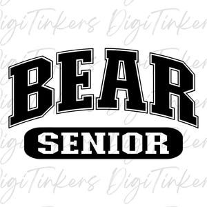 Camisa do último ano do Collegiate Varsity Bear Presente de formatura para a noite do último ano Mascote do College Bears do ensino médio, roupa esportiva de equipe combinando SVG PNG