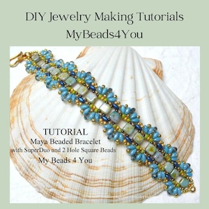 May include: A tutorial for making a beaded bracelet using SuperDuo and 2-hole square beads. The bracelet is blue, green, and gold and is displayed on a seashell.
