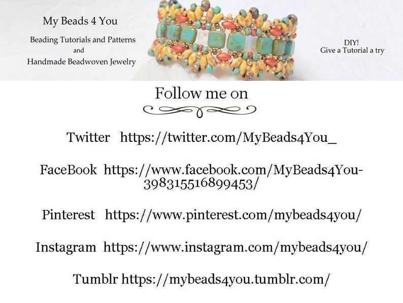 May include: A beaded bracelet featuring square turquoise beads, yellow petal-shaped beads, and small metallic gold accents. The image includes text: My Beads 4 You, Beading Tutorials and Patterns and Handmade Beadwoven Jewelry, DIY! Give a Tutorial a try, Follow me on, and various social media links.