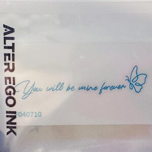 You will be mine forever" Quote Tattoo | Script Lettering & Line Art Butterfly | Water-free Tech, Long-lasting Blue Ink | Romantic Gift