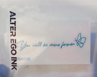 You will be mine forever" Quote Tattoo | Script Lettering & Line Art Butterfly | Water-free Tech, Long-lasting Blue Ink | Romantic Gift
