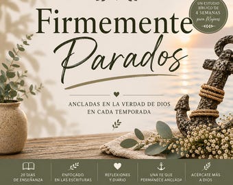 Firmemente Parados Estudio Biblico para Mujeres