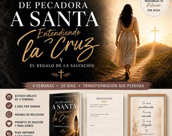 De Pecadora a Santa