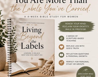 Living Beyond Labels Bible Study for Women | Christian Identity, Renew Mind (Digital Download)
