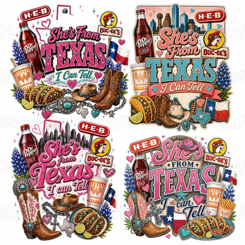 May include: A set of four digital illustrations featuring the text She's From Texas I Can Tell, Dr Pepper bottles, Whataburger cups, tacos, cowboy boots, hats, Texas flags, Buc-ee's logos, H-E-B logos, bluebonnets, and hearts in pink, blue, and brown.