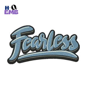May include: A light blue "Fearless" patch with a denim-like texture and a black outline. The word is in a stylized script font, with a white highlight. The patch has a 3D effect.