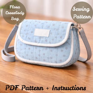 Flora Crossbody Bag Sewing Pattern PDF, Quilted Mini Shoulder Bag DIY, Beginner Friendly Floral Bag Tutorial, Small Purse Pattern.