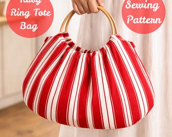 Ruby Ring Tote Bag Sewing Pattern PDF, Wooden Handle Handbag Pattern, Gathered Fabric Purse Tutorial, Beginner Friendly DIY Tote.