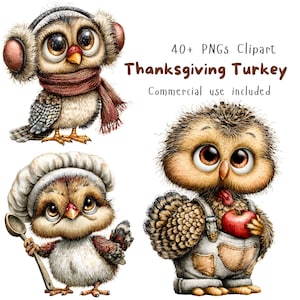 May include: Three illustrations of cartoon turkeys with large eyes. One wears earmuffs and a scarf, one wears a chef hat and holds a wooden spoon, and one wears overalls and holds a red apple. Text reads: 40+ PNGs Clipart Thanksgiving Turkey Commercial use included.
