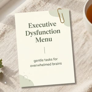 Executive Dysfunction Menu | ADHD Printable | Dopamine Menu | Neurodivergent Self Care | Digital Download PDF