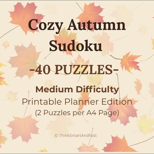 Cozy Autumn Sudoku Puzzles, 40 Medium Difficulty (A4 PDF)