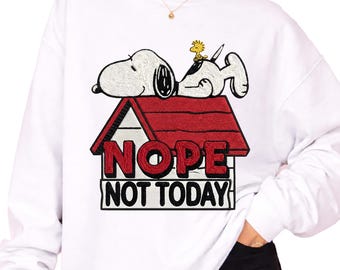 Nope Not Today Snoopy Peanuts PNG Design (Digital Download)