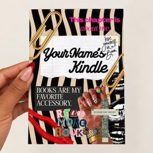 May include: A rectangular graphic print featuring a black and beige zebra-striped background. Text includes "This chapter is about me.", "Your Name's Kindle", "lose yourself in a book", "BOOKS ARE MY FAVORITE ACCESSORY.", and "READ MORE BOOKS".