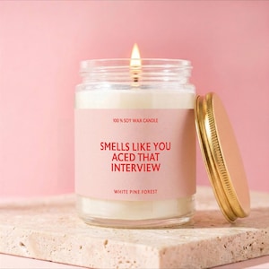 Interview Success Gift Candle, You Aced That Interview, Funny New Job Present, Care Package Decor Gift, Congratulations New Hire Celebration