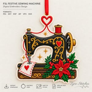 May include: A festive sewing machine embroidery design featuring a black machine with gold scrollwork, a red poinsettia, holly berries, and a heart-shaped thread loop. Text includes FSL FESTIVE SEWING MACHINE Digital Embroidery Design.