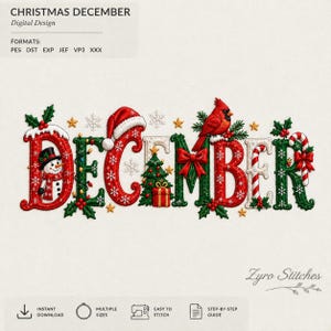Puede incluir: Un diseño de bordado digital con la palabra DECEMBER en letras festivas rojas y verdes. Las letras están decoradas con un muñeco de nieve, un gorro de Papá Noel, un árbol de Navidad, un cardenal, bastones de caramelo, acebo y copos de nieve.