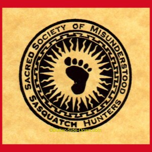 Heilige Gesellschaft der missverstandenen Sasquatch-Jäger Stempel
