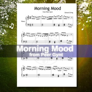 Puede incluir: Partitura para piano de "Morning Mood" de Peer Gynt de Edvard Grieg. El título se muestra en blanco sobre un fondo azul. La partitura musical está impresa en negro sobre un fondo blanco.