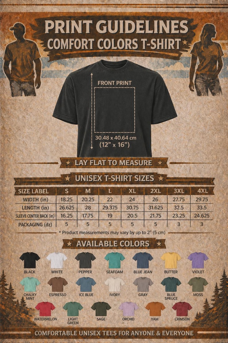 May include: Print guidelines for Comfort Colors unisex t-shirts. The image shows a black t-shirt with print dimensions of 12" x 16". Available colors include black, white, pepper, seafoam, blue jean, butter, and violet. Sizes range from S to 4XL.