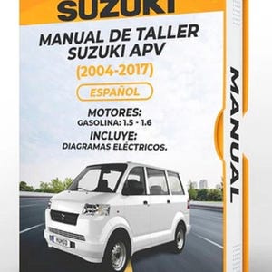Puede incluir: Manual de reparación Suzuki APV blanco en español. La portada muestra el texto "SUZUKI MANUAL DE TALLER SUZUKI APV (2004-2017) ESPAÑOL" y una foto de una furgoneta Suzuki APV blanca. Incluye diagramas y especificaciones del motor.