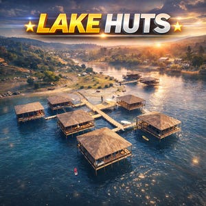 May include: An image presents lake huts with thatched roofs, linked by wooden walkways over blue water. The text "LAKE HUTS" is displayed in gold and silver. The background features a mountainous landscape and a sunset over the water.