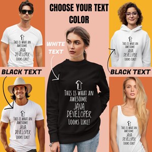 May include: A collection of apparel including white and black t-shirts, a white hoodie, and a black sweatshirt, all featuring an upward-pointing arrow graphic and the text: This is what an awesome Java developer looks like!