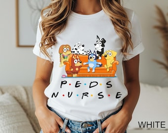 Bluey x Friends Pediatric Nurse Illustration T-shirt | Hospital Healthcare Nurse Tee