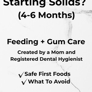 Puede incluir: Fondo blanco con texto negro: "¿Empezando con sólidos? (4-6 meses)", "Alimentación + Cuidado de las encías", "Creado por una mamá e higienista dental registrada", "Primeros alimentos seguros", "Qué evitar". Un cuenco y cuchara pequeños abajo a la derecha.