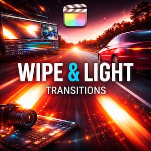 Dynamic Wipe and Light Video Transitions Pack for Final Cut Pro X | Seamless Motion Blur, Light Leaks, Lens Flares, Action, Vlogs, Cinematic