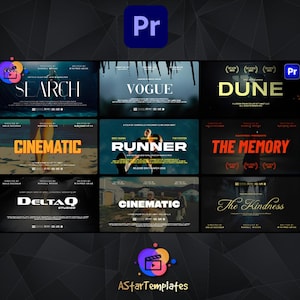 May include: A collection of movie title cards with various designs and text. Titles include "Search", "Vogue", "Dune", "Cinematic", "Runner", "The Memory", "DeltaQ Studios", "The Kindness", and "Cinematic". The Adobe Premiere Pro logo is visible.