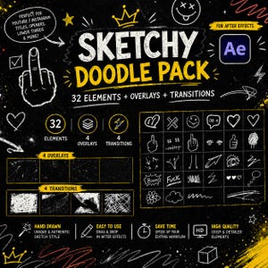 Hand Drawn Sketchy Doodle Pack for After Effects | 32 Elements, Overlays, Transitions, Animation Overlays, Creative Video Effects