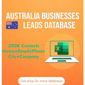 May include: An orange graphic with the text "AUSTRALIA BUSINESSES LEADS DATABASE" and an Australian flag. It also includes "250K Contacts Name+Email+Phone City+Company" and a laptop with an Excel icon. A call to action reads "visit shop for more databases."