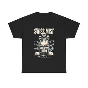 Swiss Mist Hot Chocolate Horror T-Shirt, Spooky Fog Creepy Cocoa Tee, Funny Halloween Horror Shirt, Haunted Cocoa Gift image 1