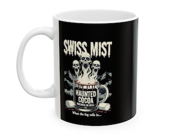 Swiss Mist Hot Chocolate Horror Mug, Spooky Fog Creepy Cocoa Coffee Mug, Haunted Cocoa Halloween Mug, Funny Horror Gift