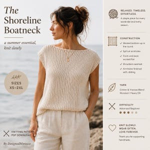 May include: A beige sleeveless knit top with a boatneck and vertical ribbing. The text reads: The Shoreline Boatneck, a summer essential, knit slowly, Sizes XS-2XL, Knitting Pattern PDF Download, By DesignedMorocco, Relaxed, Timeless, Effortless, Construction, Yarn, Difficulty, Advanced Beginner, Knit Slowly, Wear Often, Love Forever.