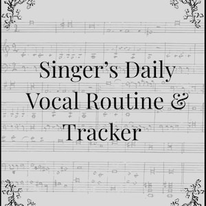 Könnte beinhalten: Grauer Hintergrund mit Noten und dekorativen floralen Elementen. Der Text "Singer's Daily Vocal Routine & Tracker" ist in fetter, schwarzer Schrift dargestellt, ideal für Sänger zur Verfolgung ihrer täglichen Routinen.