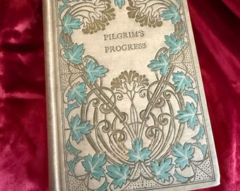Antique Pilgrim’s Progress by John Bunyan Art Nouveau Hardcover Early 1900s Religious Book