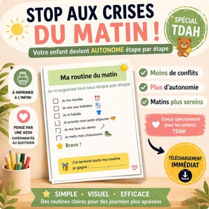 Könnte beinhalten: Eine farbenfrohe Infografik mit dem Text "STOP AUX CRISES DU MATIN!" und "Votre enfant devient AUTONOME étape par étape." Sie enthält eine Morgenroutine-Checkliste, Symbole und die Worte "SIMPLE, VISUEL, EFFICACE."
