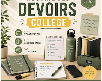 routine des devoirs collège / PDF éducatif à imprimer / organisation / concentration et autonomie / enfant TDAH