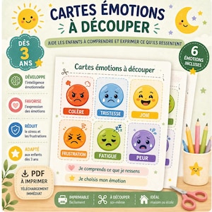 May include: A printable activity sheet titled Cartes Émotions à Découper featuring six colorful circular emoticons representing anger, sadness, joy, frustration, fatigue, and fear with corresponding French labels. Includes a pencil holder and scissors.