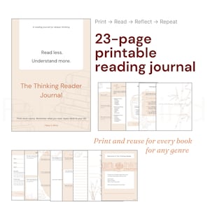 Op de afbeelding: Een afdrukbaar leesdagboek van 23 pagina's met de tekst "Lees minder. Begrijp meer." Het dagboek is ontworpen voor dieper nadenken en bevat prompts voor reflectie. Het dagboek is ontworpen om te worden afgedrukt en hergebruikt voor elk boek of genre.