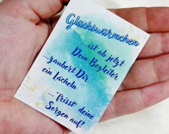 kleine Spruch - Kärtchen für Glückswürmchen