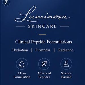 May include: A navy blue graphic featuring the text "Luminosa SKINCARE" in a white script font. Below, it reads "Clinical Peptide Formulations" with the words "Hydration, Firmness, Radiance" underneath. Icons and text describe the product as a "Clean Formulation", "Advanced Peptides", and "Science Backed".