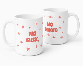 No Risk, No Magic Coffee Mug | Red Coral Stars Ceramic Mug