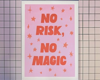 No Risk No Magic Poster | Digital Download