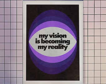 My Vision Is Becoming My Reality Violet Poster | Matte Vertical Inspirational Wall Art