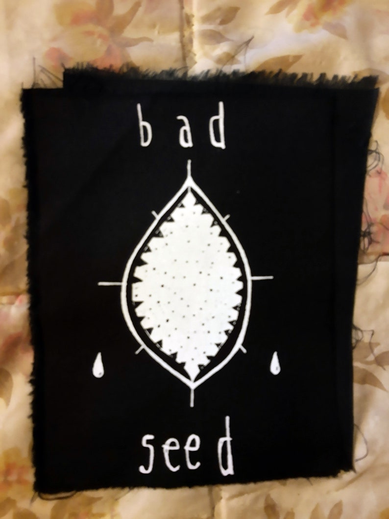 Hand Silk Screen Printed Patches Bad Seed