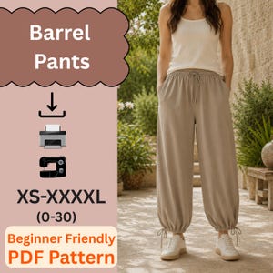 May include: A digital sewing pattern for barrel trousers, featuring text that reads Barrel Pants, XS-XXXXL (0-30), and Beginner Friendly PDF Pattern. The image displays a pair of light brown, loose-fitting trousers with a drawstring waist and cinched ankles.