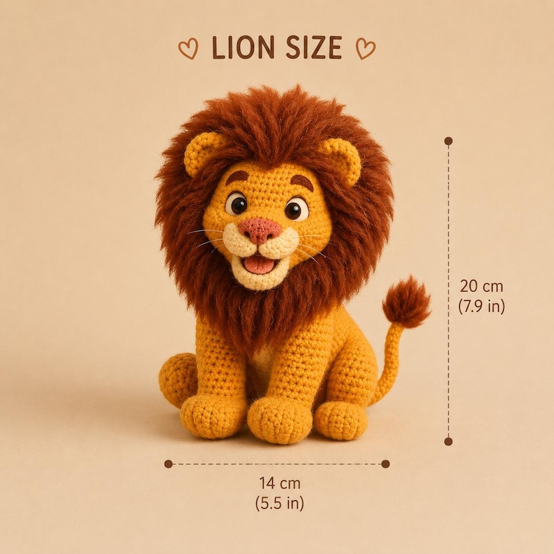 May include: A crocheted lion toy with a brown mane and tail, and a yellow body. The lion is 5.5 inches long and 7.9 inches tall. The text "LION SIZE" is above the lion.
